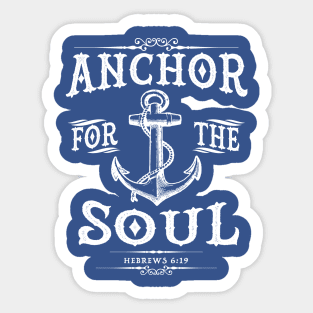 Anchor for the Soul Sticker